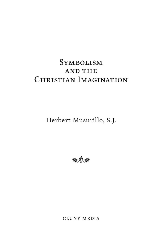 Symbolism and the Christian Imagination