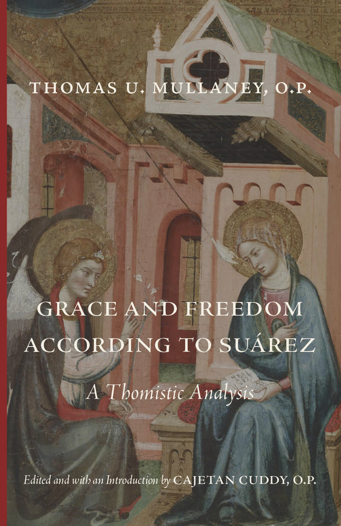 Grace and Freedom According to Suarez