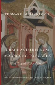 The Thomist Tradition Series