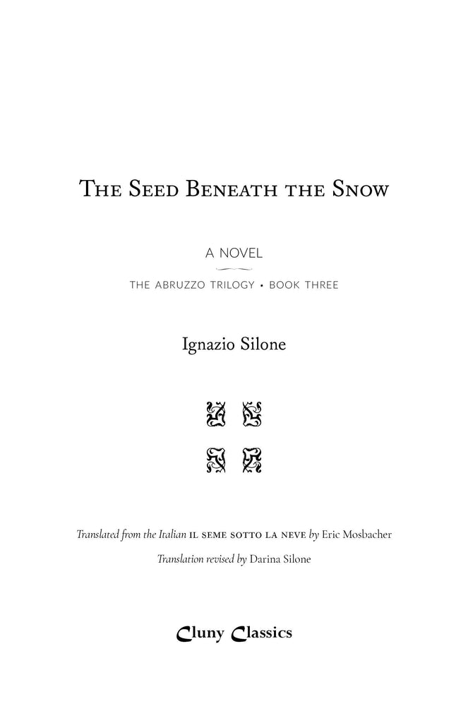 The Seed Beneath the Snow - ClunyMedia