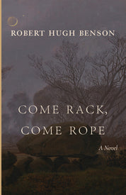 Come Rack, Come Rope