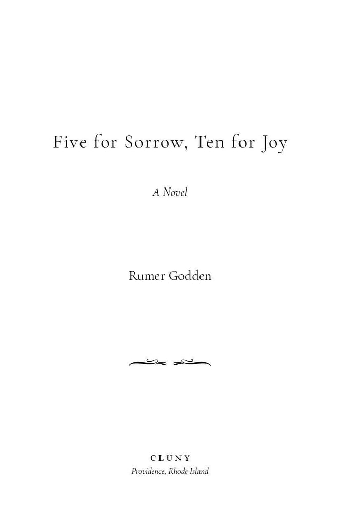 Five for Sorrow, Ten for Joy - ClunyMedia