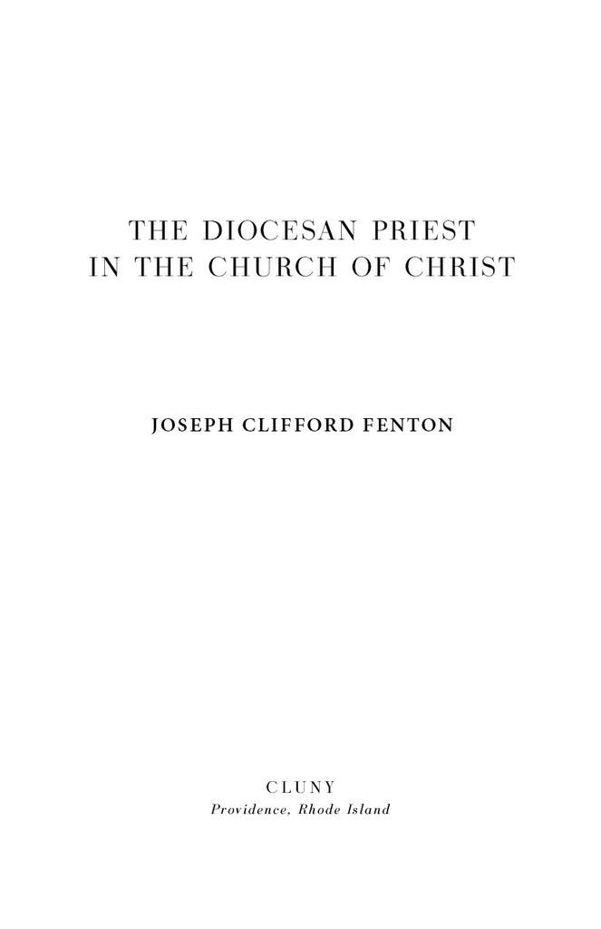 The Diocesan Priest in the Church of Christ