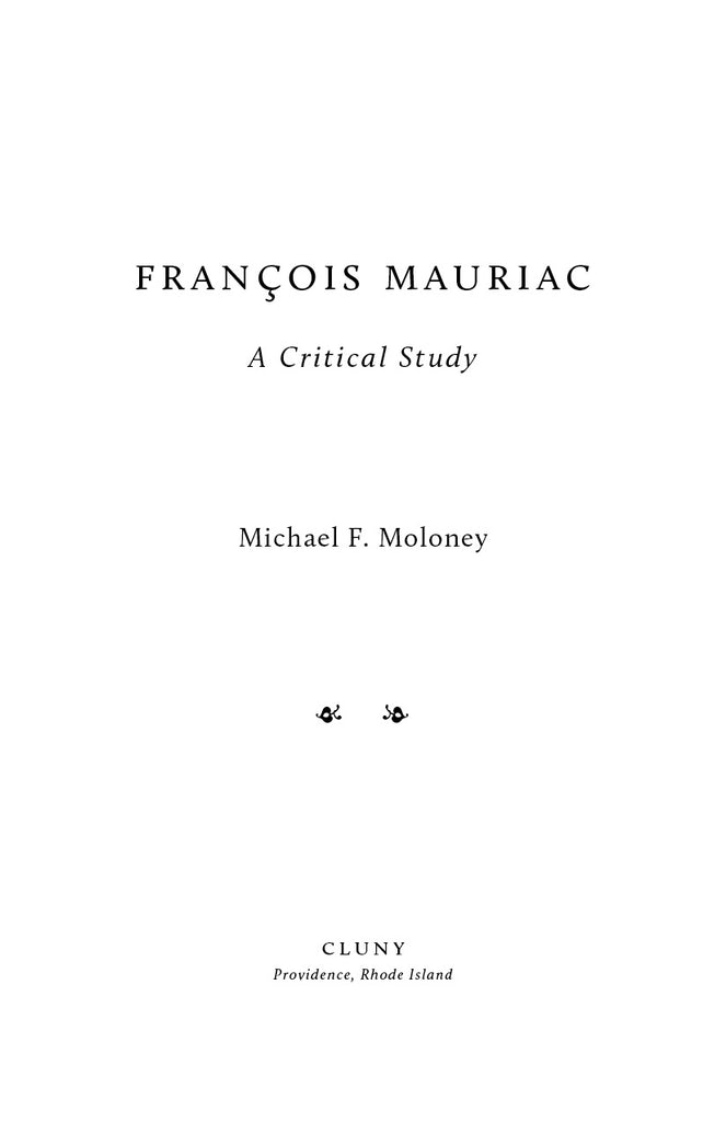 François Mauriac: A Critical Study