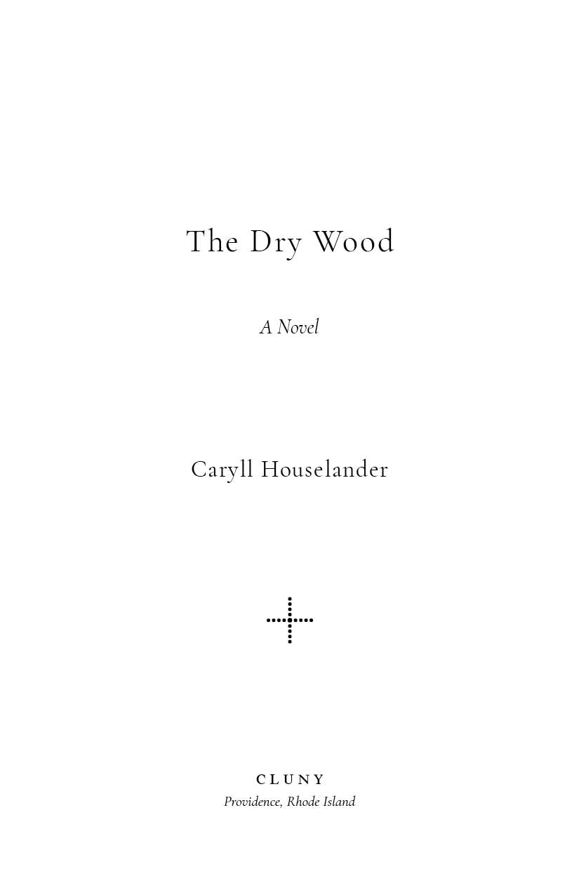 The Dry Wood