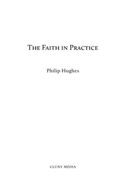 The Faith in Practice