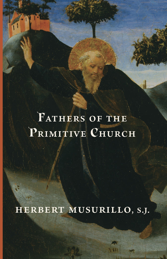 Fathers of the Primitive Church