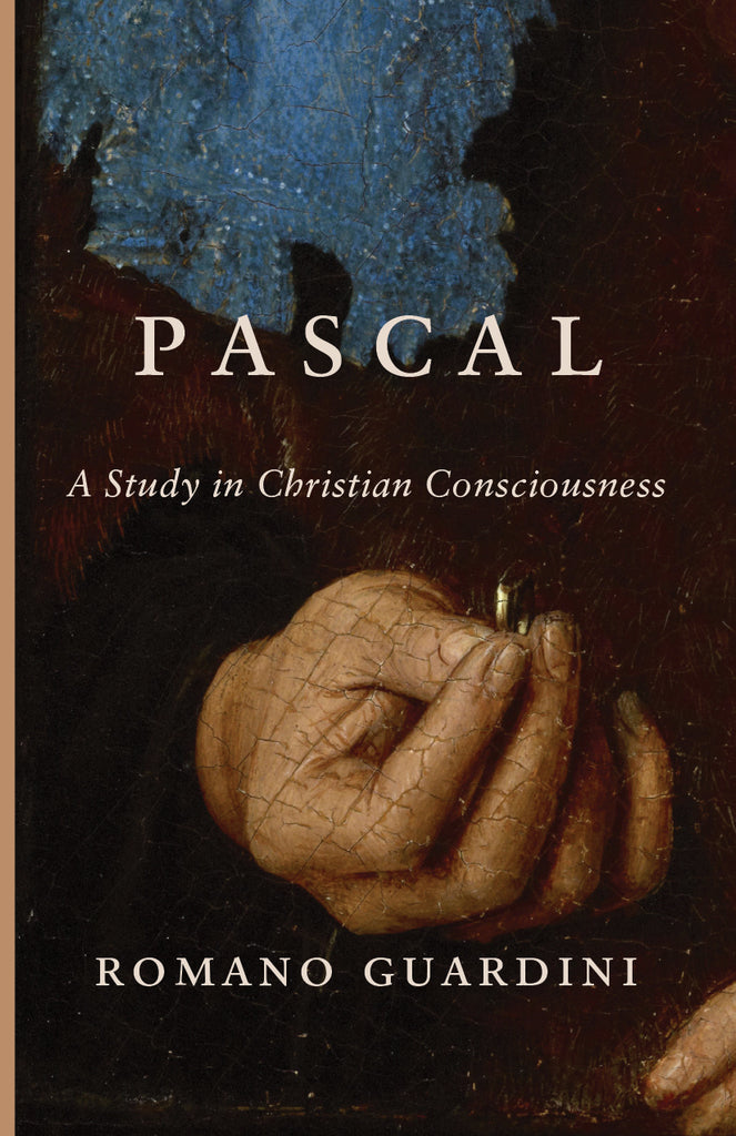 Pascal: A Study in Christian Consciousness