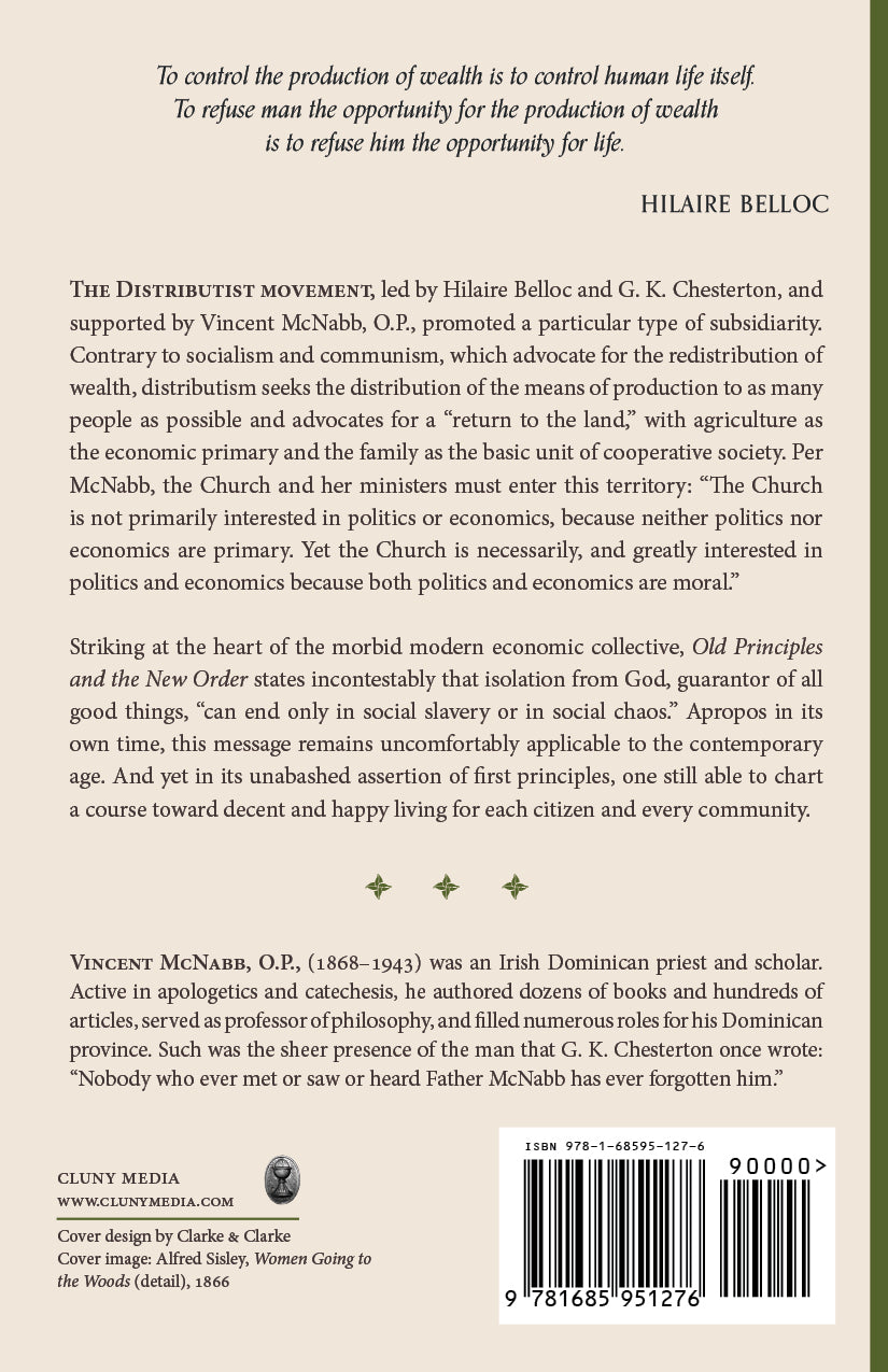 Old Principles and the New Order