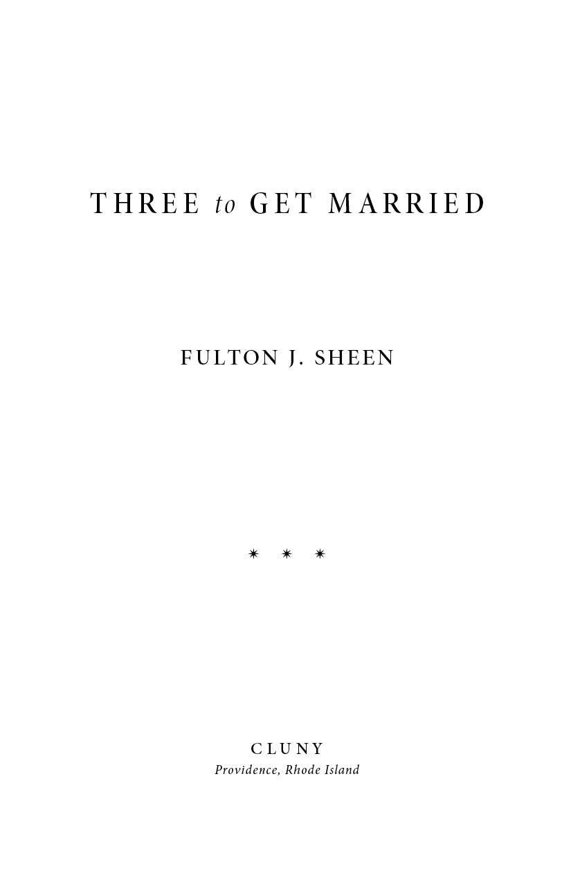 Three to Get Married