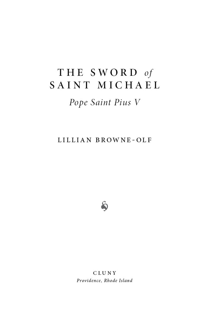 The Sword of Saint Michael