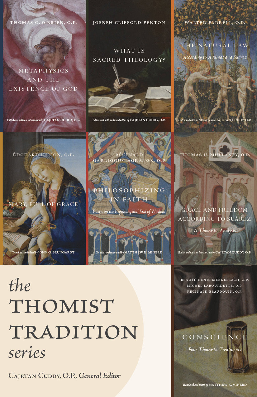The Thomist Tradition Series
