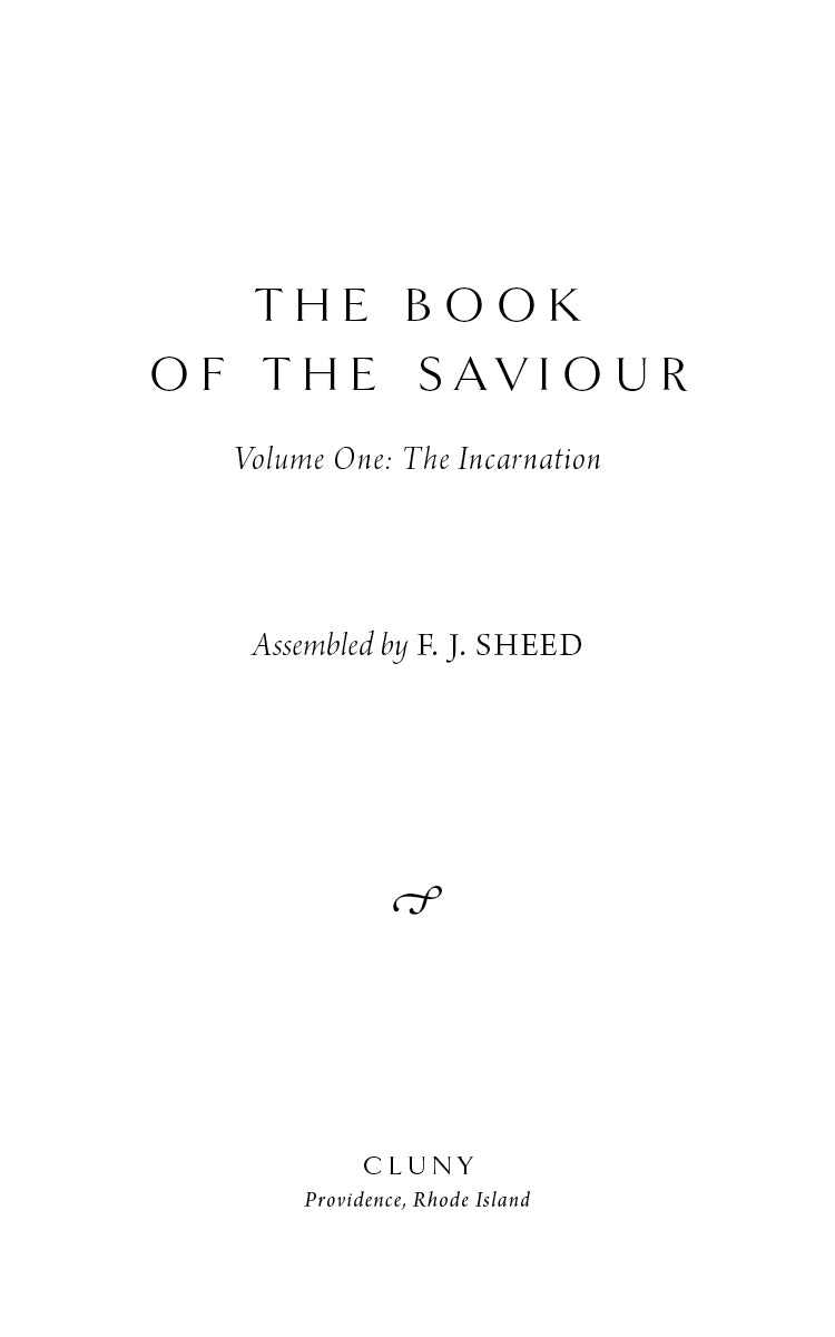 The Book of the Saviour, Volume One