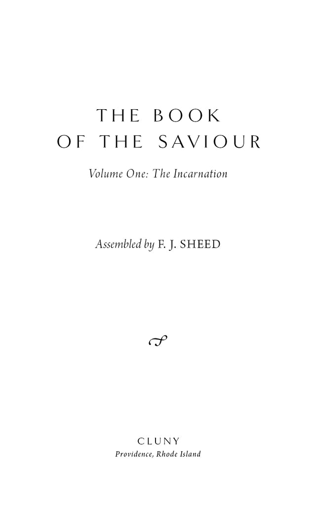 The Book of the Saviour, Volume One