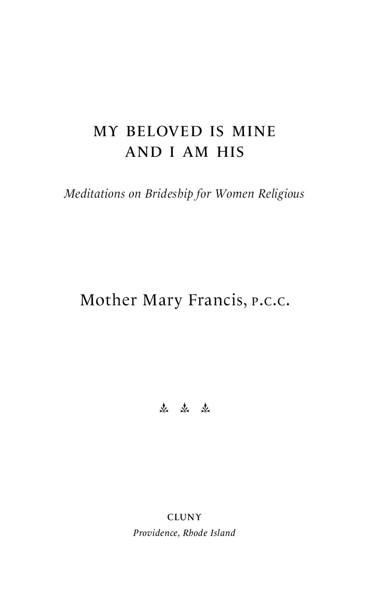 My Beloved Is Mine and I Am His