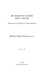 My Beloved Is Mine and I Am His