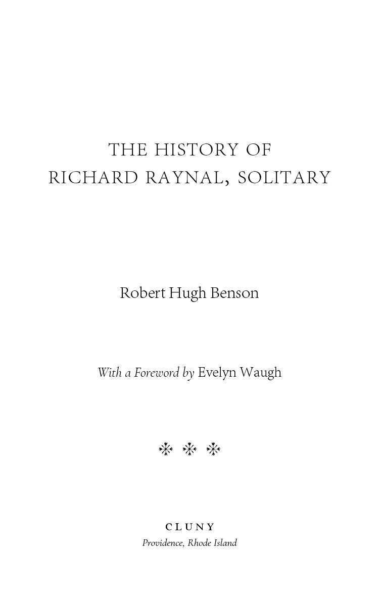 The History of Richard Raynal, Solitary