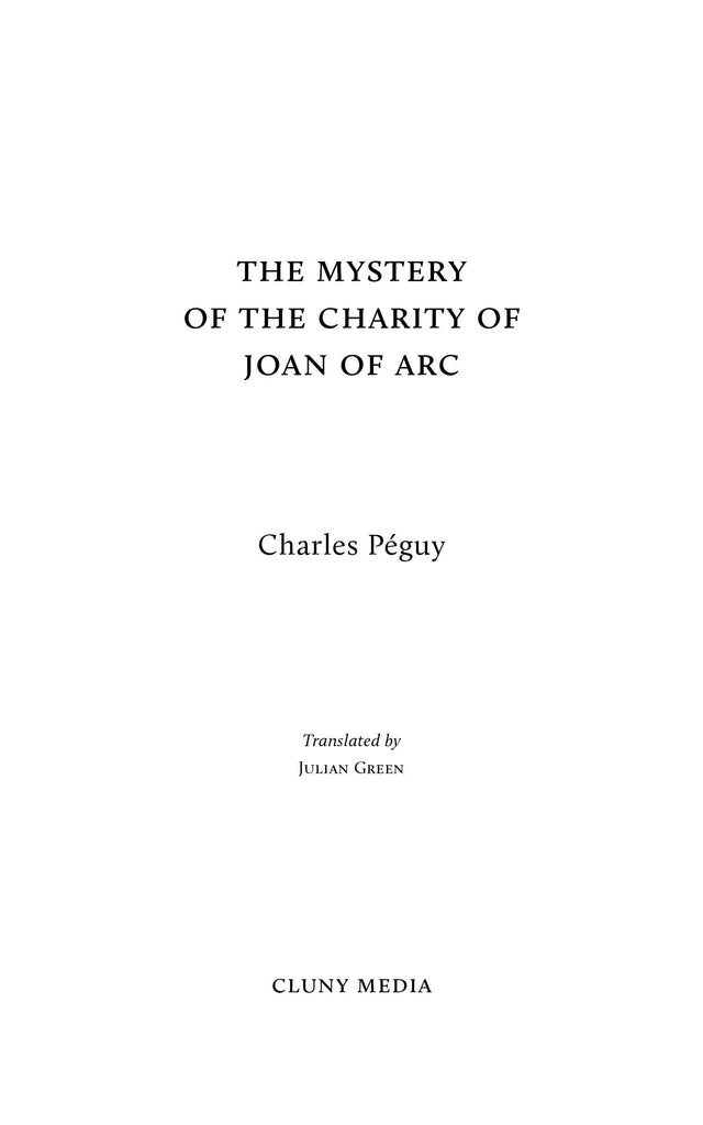 The Mystery of the Charity of Joan of Arc - ClunyMedia
