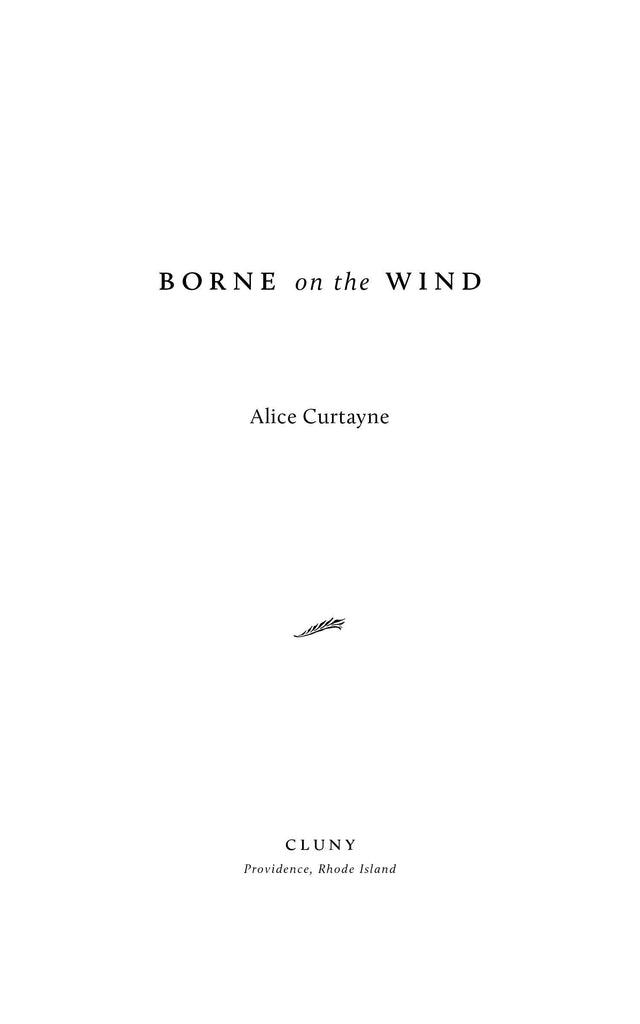 Borne on the Wind - ClunyMedia