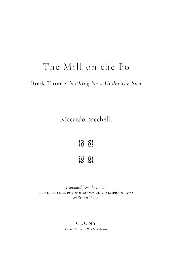 The Mill on the Po: Nothing New Under the Sun (Book Three)