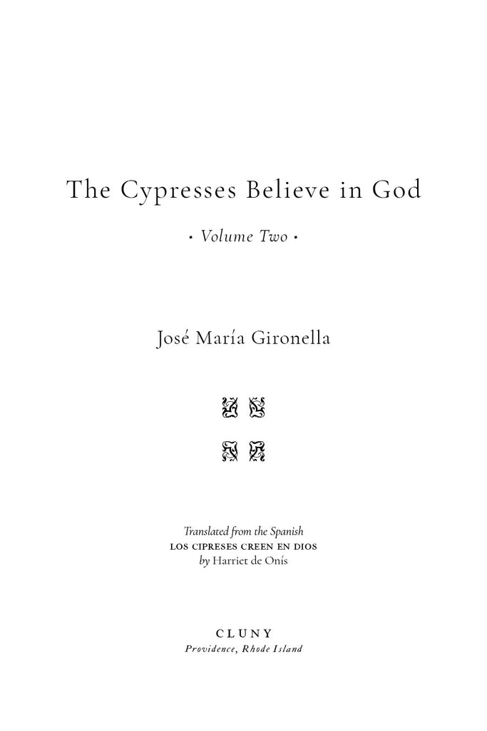 The Cypresses Believe in God, Vol. II