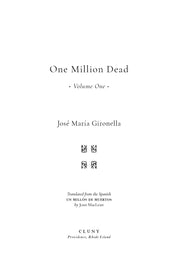 One Million Dead, Vol. I