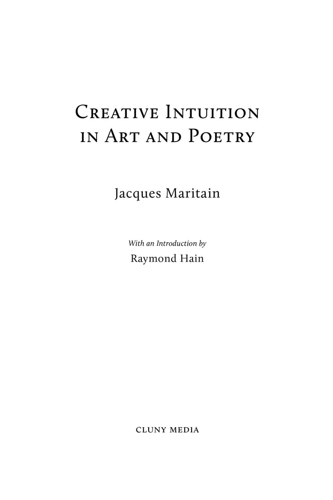 Creative Intuition in Art & Poetry - ClunyMedia