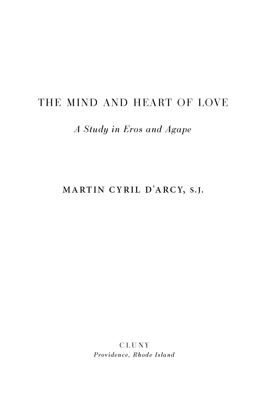 The Mind and Heart of Love