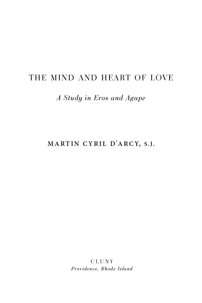 The Mind and Heart of Love