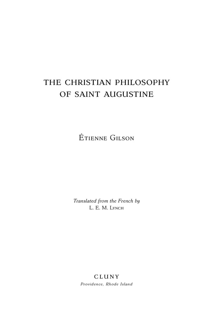 The Christian Philosophy of Saint Augustine - ClunyMedia