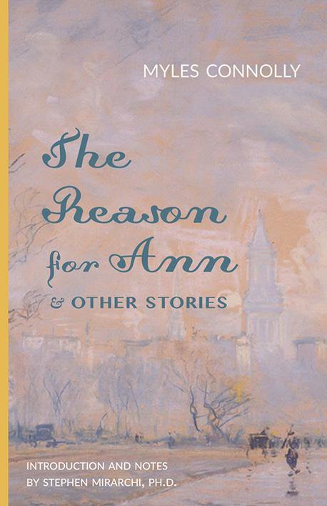 The Reason for Ann & Other Stories - ClunyMedia