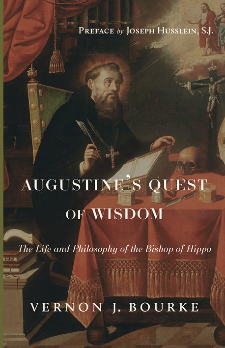 Augustine's Quest of Wisdom